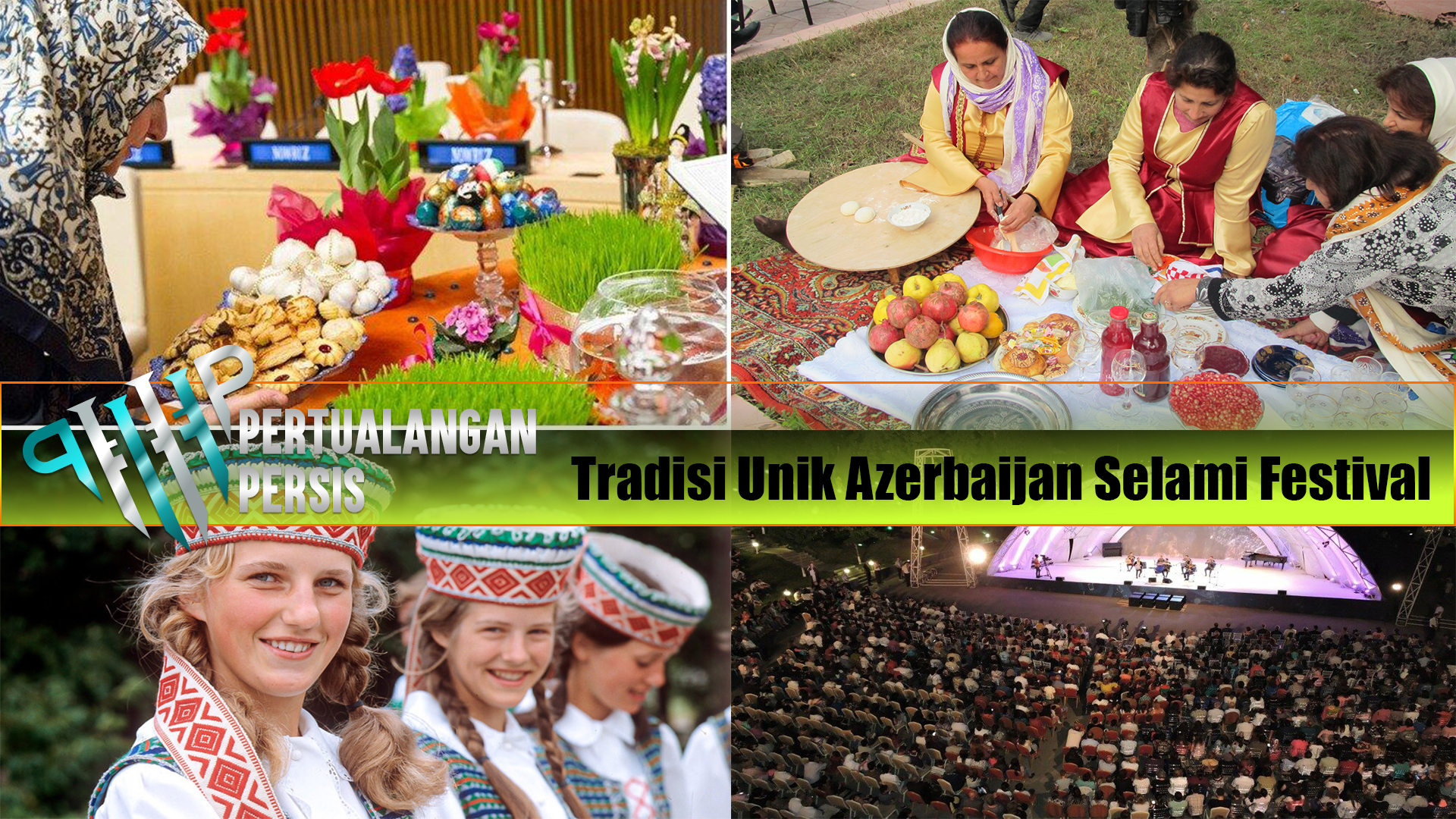 Tradisi Unik Azerbaijan Selami Festival