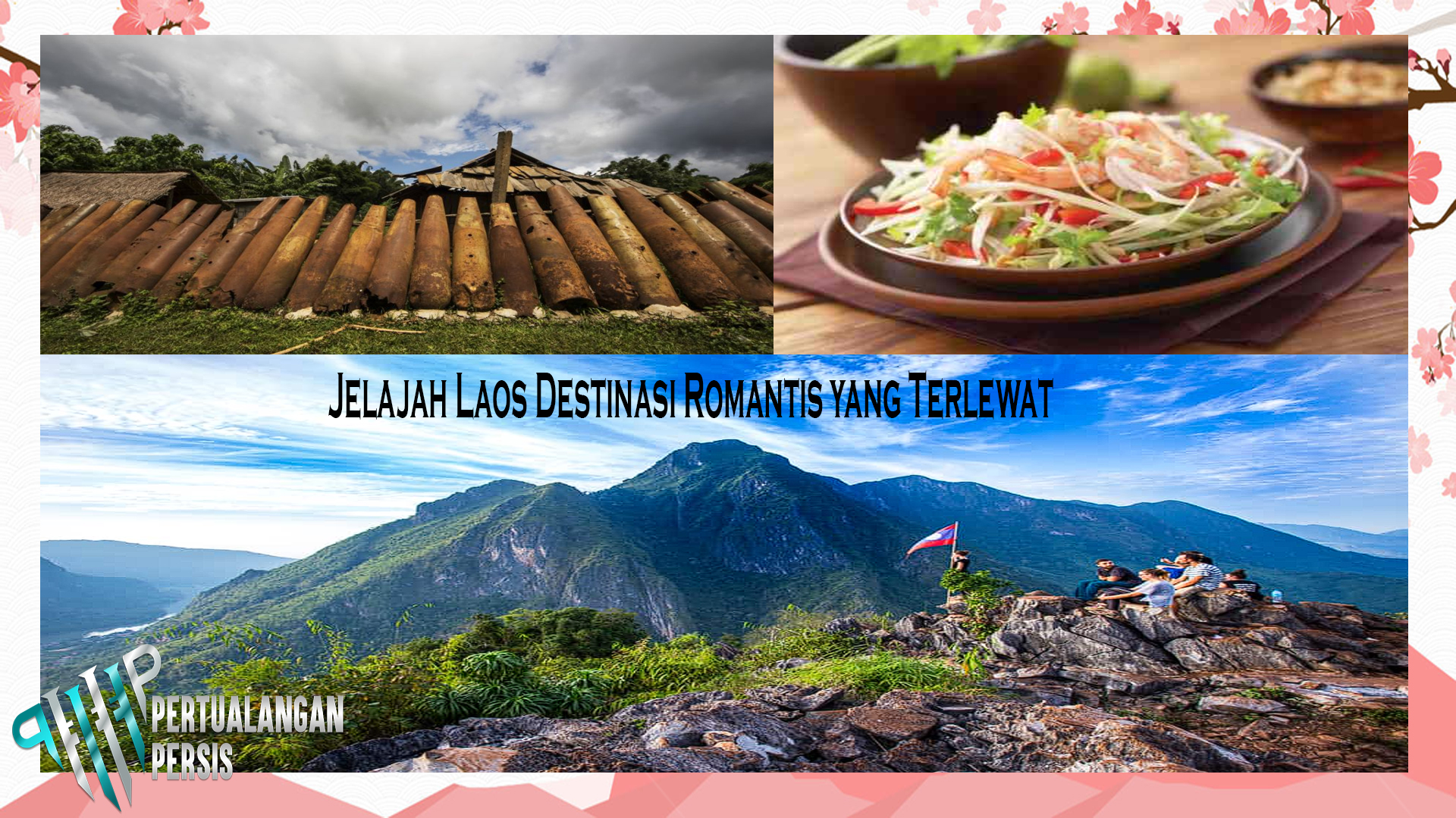 Jelajah Laos Destinasi Romantis yang Terlewat
