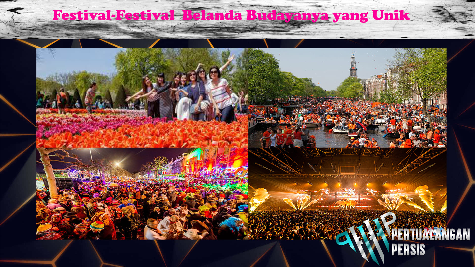 Festival-Festival  Belanda Budayanya yang Unik