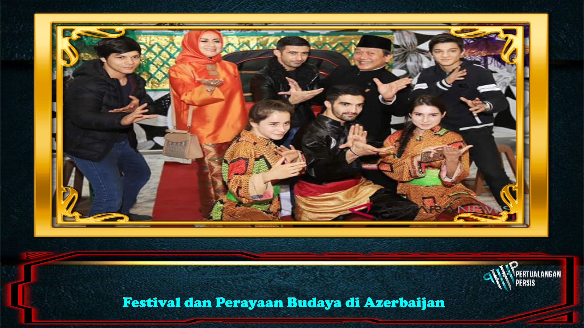 Festival dan Perayaan Budaya di Azerbaijan