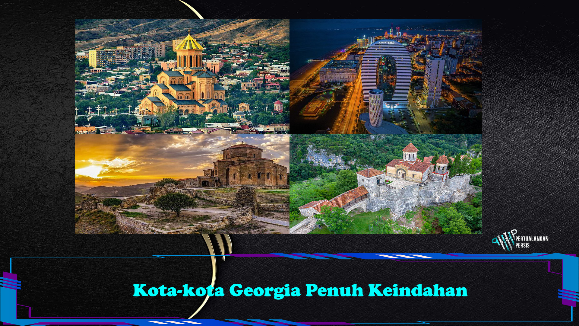 Kota-kota Georgia Penuh Keindahan