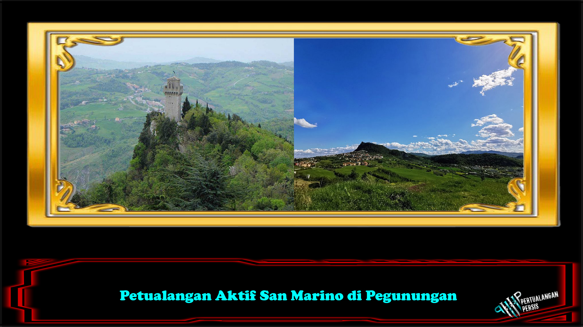 Petualangan Aktif San Marino di Pegunungan