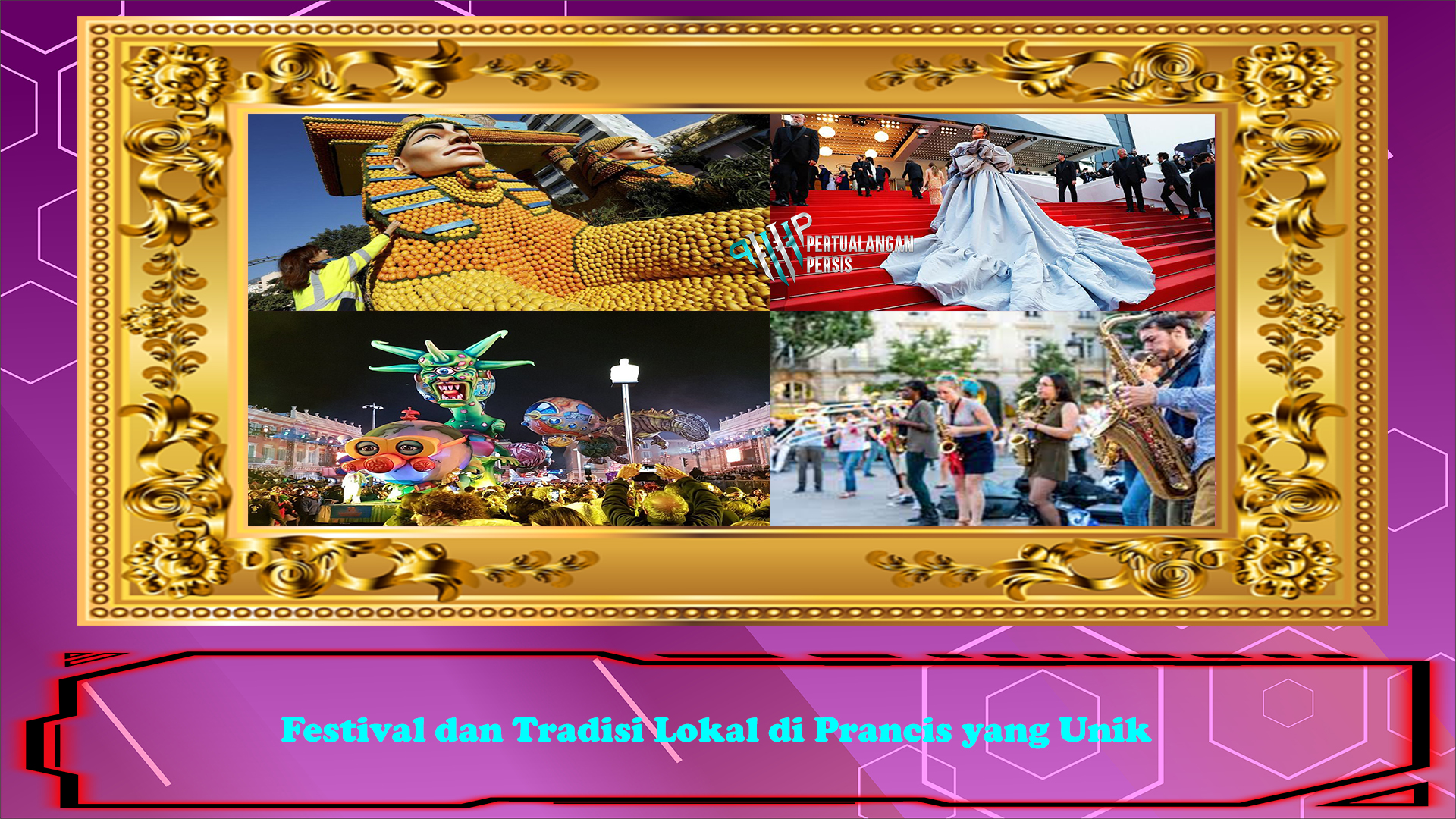Festival dan Tradisi
