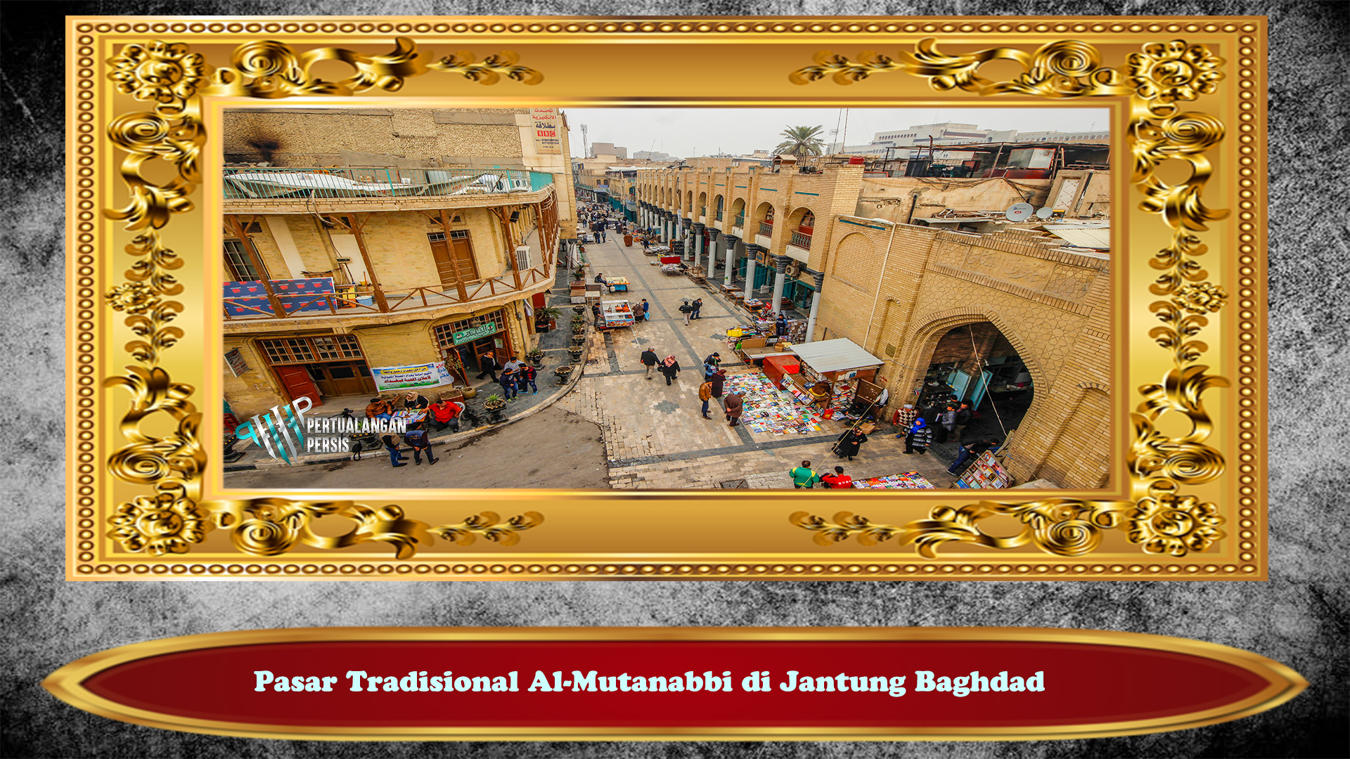 Pasar Tradisional Al-Mutanabbi di Jantung Baghdad